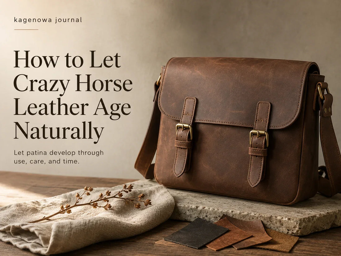 How to Let Crazy Horse Leather Age Naturally
