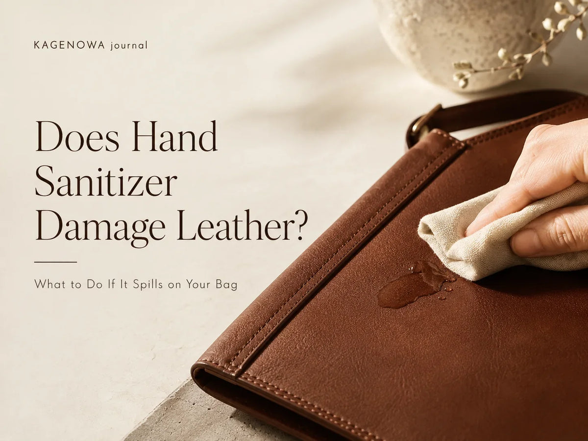 Does Hand Sanitizer Damage Leather? What to Do If It Spills on Your Bag
