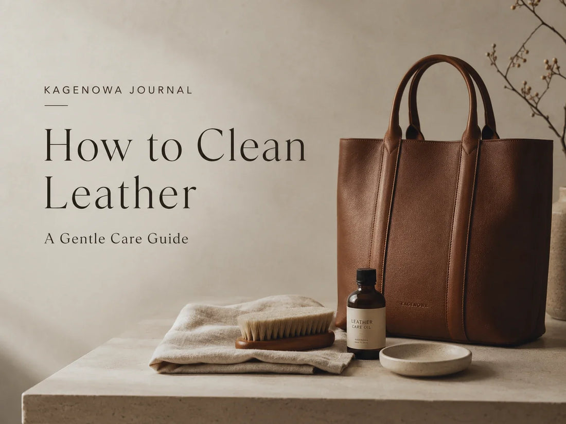 How to Clean Leather: A Gentle Care Guide