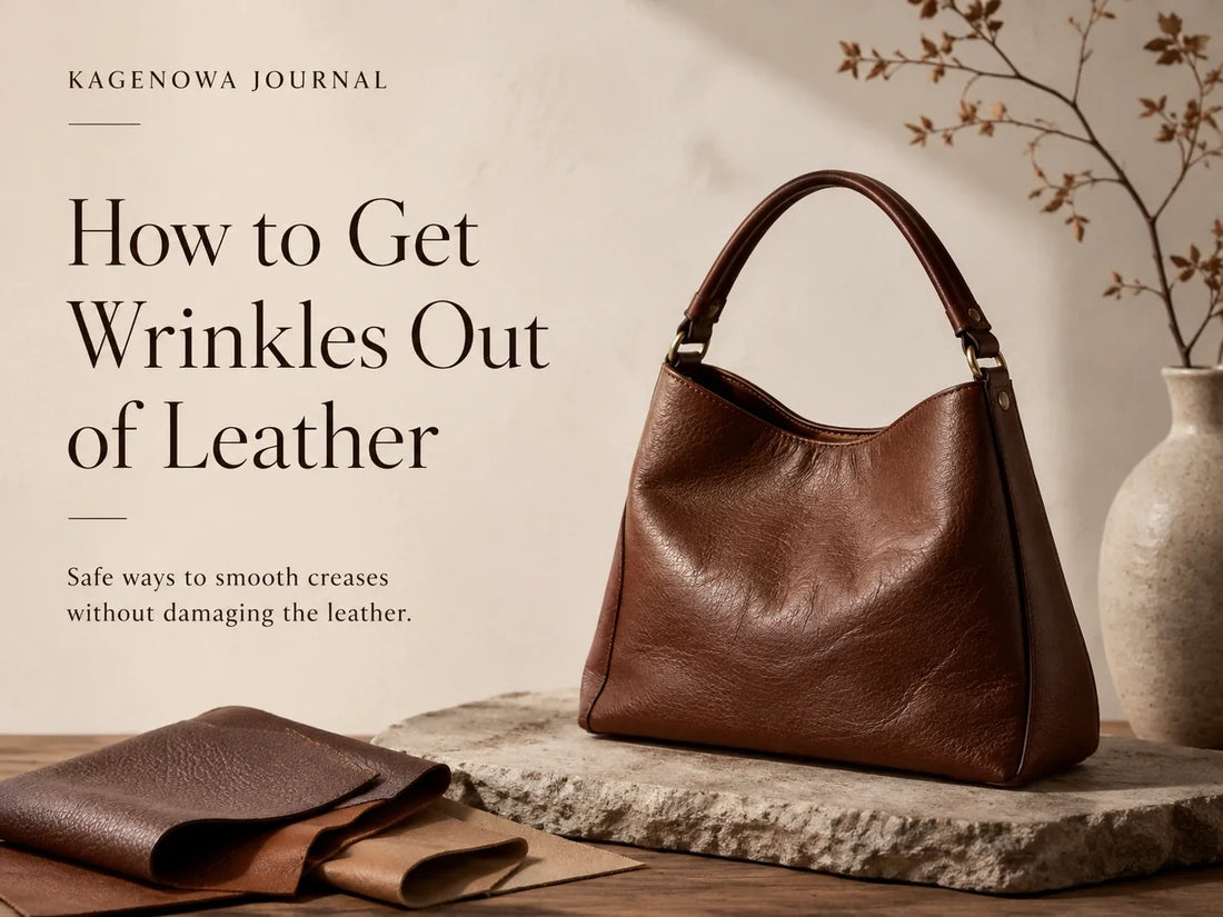 How to Get Wrinkles Out of Leather Without Damage